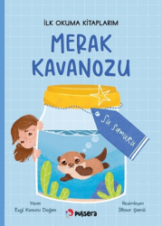 Merak Kavanozu İlk Okuma Kitaplarım - Su Samuru - Pulsera Yayınevi