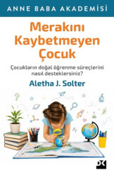 Merakını Kaybetmeyen Çocuk - Doğan Kitap