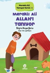 Meraklı Ali Allah`ı Tanıyor - Gonca Çocuk