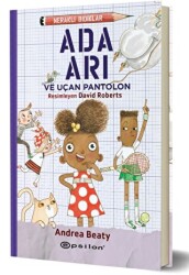 Meraklı Bıdıklar - Ada Arı ve Uçan Pantolon - 1