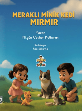 Meraklı Minik Kedi Mırmır - 1