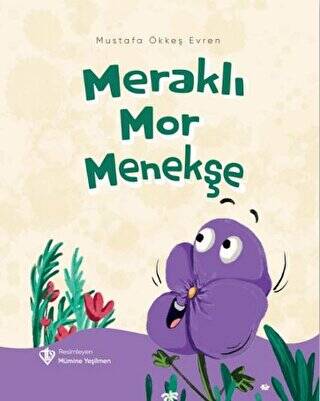 Meraklı Mor Menekşe - 1