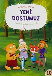 Meraklı Takım - Yeni Dostumuz - 1