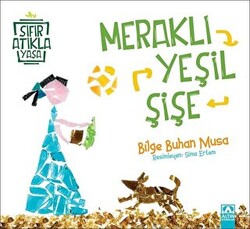 Meraklı Yeşil Şişe - 1