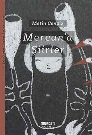 Mercan`a Şiirler - 1