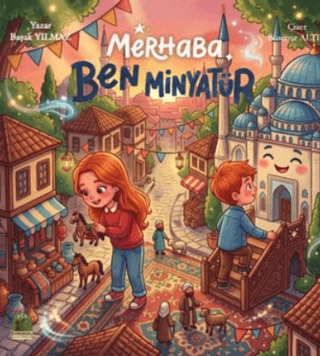 Merhaba Ben Minyatür - 1