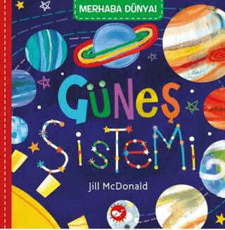 Merhaba Dünya! Güneş Sistemi - 1