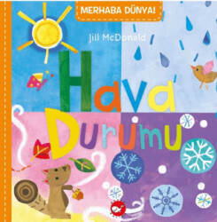 Merhaba Dünya! Hava Durumu - Beyaz Balina Yayınları