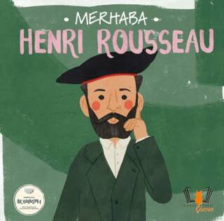 Merhaba Henri Rousseau Sanatçıyla İlk Buluşma - 1