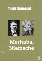 Merhaba, Nietzsche - Zuzu Kitap