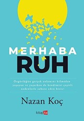 Merhaba Ruh - 1