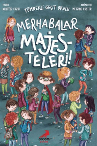 Merhabalar Majesteleri - 1