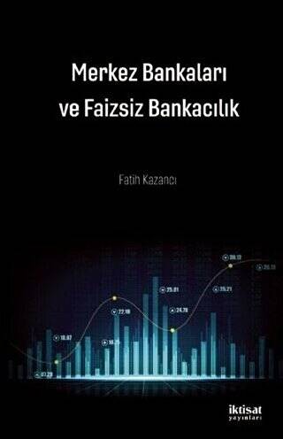 Merkez Bankaları ve Faizsiz Bankacılık - 1