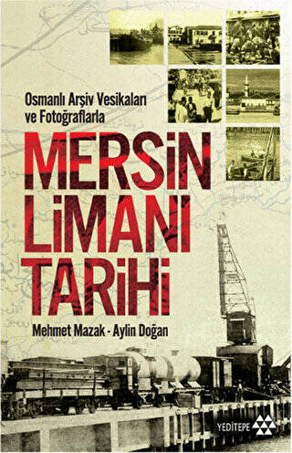 Mersin Limanı Tarihi - 1