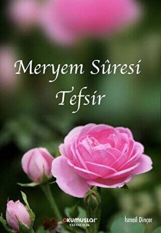 Meryem Suresi Tefsir - 1