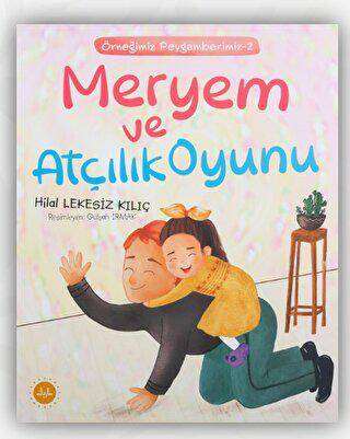 Meryem ve Atçılık Oyunu - 1