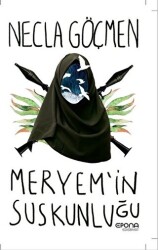 Meryem`in Suskunluğu - 1