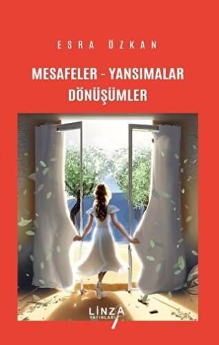 Mesafeler - Yansımalar - Dönüşümler - 1