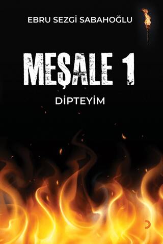 Meşale 1 Dipteyim - 1