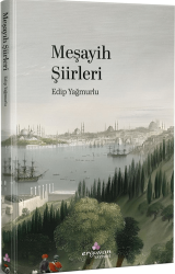 Meşayih Şiirleri - Erguvan Yayınevi
