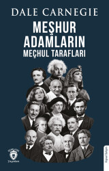 Meşhur Adamların Meçhul Tarafları - Dorlion Yayınları
