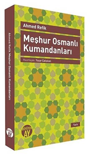 Meşhur Osmanlı Kumandanları - 1