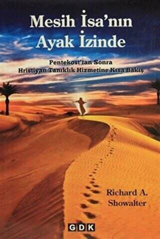 Mesih İsa`nın Ayak İzinde - 1
