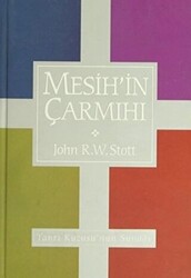 Mesih`in Çarmıhı - 1