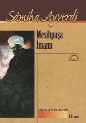 Mesihpaşa İmamı - Kubbealtı Neşriyatı Yayıncılık