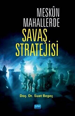 Meskün Mahallerde Savaş Stratejisi - 1
