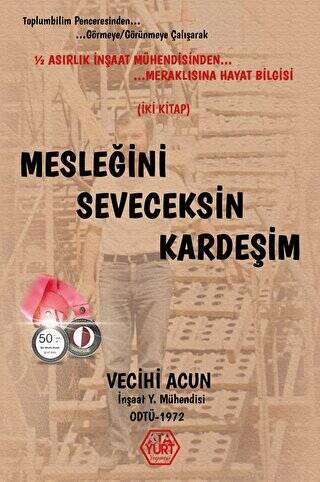 Mesleğini Seveceksin Kardeşim - 1