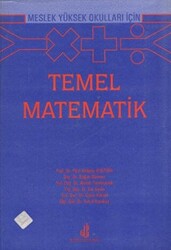 Meslek Yüksek Okulları İçin Temel Matematik - 1