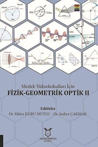 Meslek Yüksekokulları İçin Fizik-Geometrik Optik 2 - 1