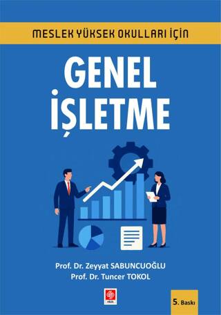 Meslek Yüksekokulları İçin Genel İşletme - 1