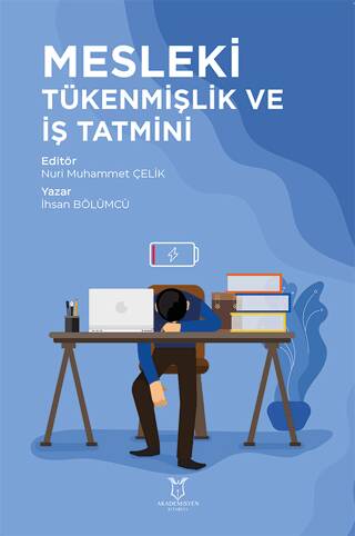 Mesleki Tükenmişlik ve İş Tatmini - 1