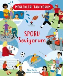Meslekleri Tanıyorum : Sporu Seviyorum - TÜBİTAK Yayınları