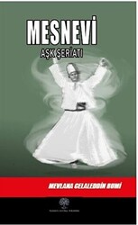 Mesnevi - Aşk Şeriatı İkinci Defter - 1