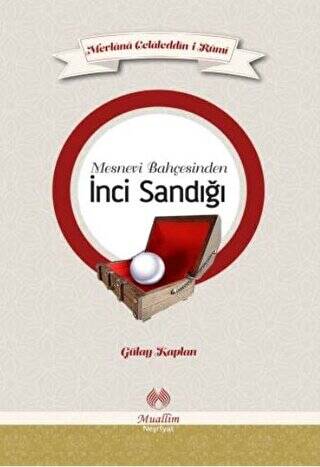 Mesnevi Bahçesinden İnci Sandığı - 1