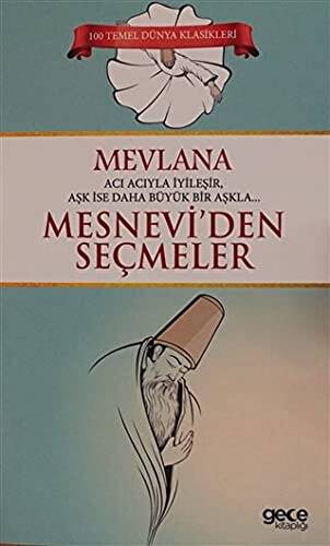 Mesnevi` den Seçmeler - 1