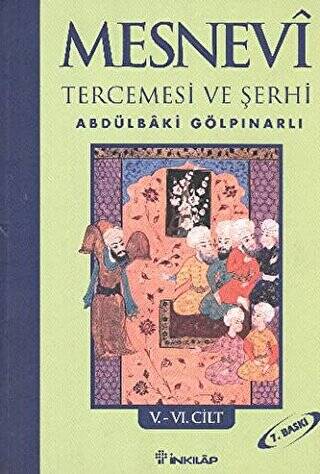 Mesnevi Tercemesi ve Şerhi Cilt: 5-6 - 1