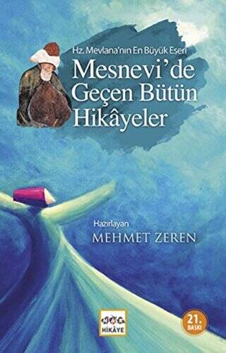Mesnevi’de Geçen Bütün Hikayeler - 1