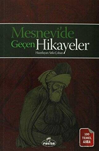 Mesnevi`de Geçen Hikayeler - 1