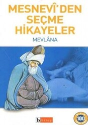 Mesnevi’den Seçme Hikayeler - 1