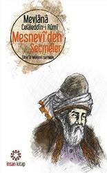 Mesnevi`den Seçmeler - 1