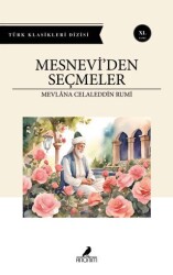 Mesnevi’den Seçmeler - 1
