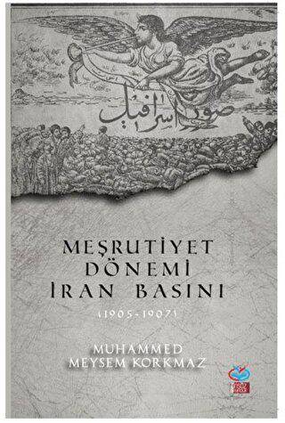 Meşrutiyet Dönemi İran Basını 1905-1907 - 1