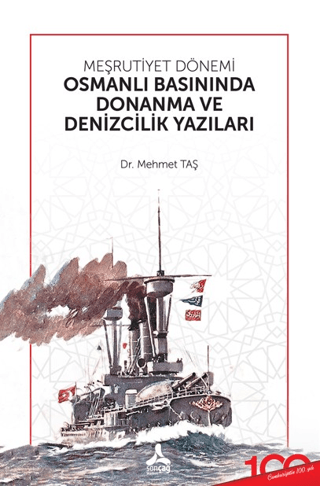 Meşrutiyet Dönemi Osmanlı Basınında Donanma ve Denizcilik Yazıları - 1