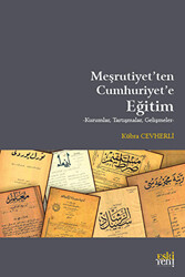 Meşrutiyet`ten Cumhuriyet`e Eğitim - Eski Yeni Yayınları