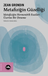 Metafiziğin Güzelliği - Vakıfbank Kültür Yayınları