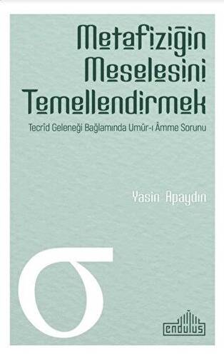 Metafiziğin Meselesini Temellendirmek - 1